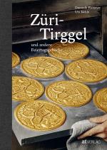 Cover-Bild Züri-Tirggel und andere Feiertagsgebäcke