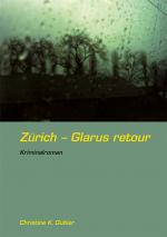 Cover-Bild Zürich - Glarus retour