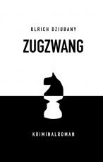 Cover-Bild Zugzwang