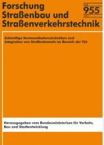 Cover-Bild Zukünftige Kommunikationstechniken und Integration von Straßentunneln im Bereich der TLS