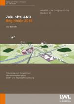 Cover-Bild ZukunftsLAND - Regionale 2016