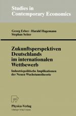 Cover-Bild Zukunftsperspektiven Deutschlands im internationalen Wettbewerb