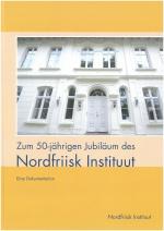 Cover-Bild Zum 50-jährigen Jubiläum des Nordfriisk Instituut