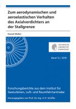 Cover-Bild Zum aerodynamischen und aeroelastischen Verhalten des Axialverdichters an der Stallgrenze