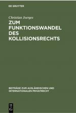 Cover-Bild Zum Funktionswandel des Kollisionsrechts