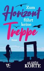 Cover-Bild Zum Horizont führt keine Treppe