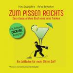 Cover-Bild Zum Pissen Reichts