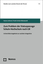 Cover-Bild Zum Problem der Statuspassage Schule-Hochschule nach G8