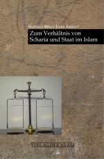 Cover-Bild Zum Verhältnis von Scharia und Staat im Islam