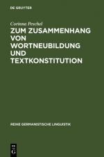 Cover-Bild Zum Zusammenhang von Wortneubildung und Textkonstitution