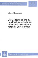 Cover-Bild Zur Bedeutung und zu den Existenzgründungshemmnissen kleiner und mittlerer Unternehmen