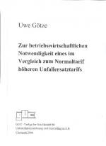 Cover-Bild Zur betriebswirtschaftlichen Notwendigkeit eines im Vergleich zum Normaltarif höheren Unfallersatztarifs