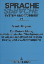 Cover-Bild Zur Entwicklung substantivischer Wortgruppen in wissenschaftlichen Texten des 19. und 20. Jahrhunderts