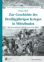 Cover-Bild Zur Geschichte des Dreißigjährigen Krieges in Mittelbaden