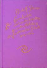 Cover-Bild Zur Geschichte und aus den Inhalten der ersten Abteilung der Esoterischen Schule, 1904-1914