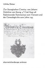 Cover-Bild Zur Ilsungischen Cronica von Johann Melchior von Ilsung (4° Cod Aug 228)