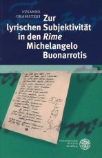 Cover-Bild Zur lyrischen Subjektivität in den 'Rime' Michelangelo Buonarrotis