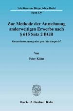 Cover-Bild Zur Methode der Anrechnung anderweitigen Erwerbs nach § 615 Satz 2 BGB.