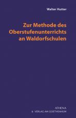 Cover-Bild Zur Methode des Oberstufenunterrichts an Waldorfschulen