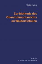 Cover-Bild Zur Methode des Oberstufenunterrichts an Waldorfschulen