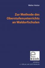 Cover-Bild Zur Methode des Oberstufenunterrichts an Waldorfschulen