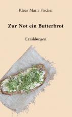 Cover-Bild Zur Not ein Butterbrot