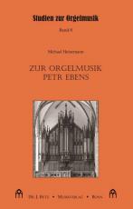 Cover-Bild Zur Orgelmusik Petr Ebens