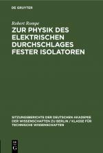 Cover-Bild Zur Physik des elektrischen Durchschlages fester Isolatoren