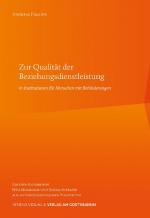 Cover-Bild Zur Qualität der Beziehungsdienstleistung in Institutionen für Menschen mit Behinderungen