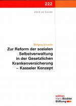 Cover-Bild Zur Reform der sozialen Selbstverwaltung in der Gesetzlichen Krankenversicherung - Kasseler Konzept