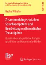 Cover-Bild Zusammenhänge zwischen Sprachkompetenz und Bearbeitung mathematischer Textaufgaben