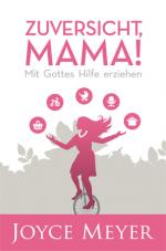 Cover-Bild Zuversicht, Mama!