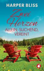 Cover-Bild Zwei Herzen allein, suchend, vereint