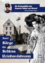 Cover-Bild Zwei Särge für Schloss Reinhardsbrunn