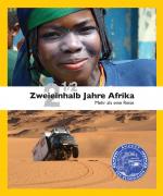 Cover-Bild Zweieinhalb Jahre Afrika