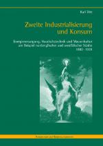 Cover-Bild Zweite Industrialisierung und Konsum