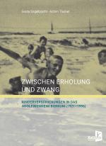 Cover-Bild Zwischen Erholung und Zwang