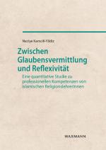 Cover-Bild Zwischen Glaubensvermittlung und Reflexivität