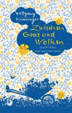 Cover-Bild Zwischen Gras und Wolken