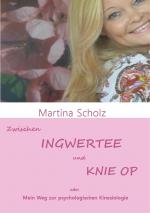 Cover-Bild Zwischen Ingwertee und Knie OP