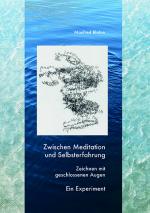 Cover-Bild Zwischen Meditation und Selbsterfahrung