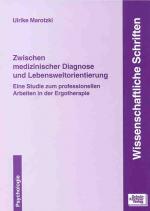 Cover-Bild Zwischen medizinischer Diagnose und Lebensweltorientierung