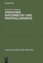 Cover-Bild Zwischen Naturrecht und Partikularismus