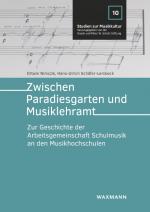 Cover-Bild Zwischen Paradiesgarten und Musiklehramt