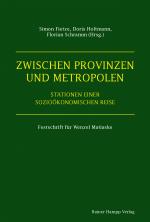 Cover-Bild Zwischen Provinzen und Metropolen