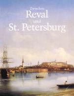 Cover-Bild Zwischen Reval und St. Petersburg