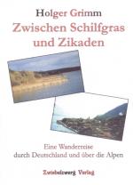 Cover-Bild Zwischen Schilfgras und Zikaden