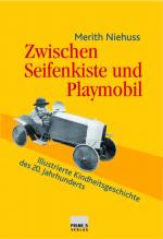 Cover-Bild Zwischen Seifenkiste und Playmobil