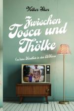 Cover-Bild Zwischen Tosca und Thoelke