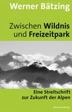Cover-Bild Zwischen Wildnis und Freizeitpark